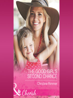 cover image of The Good Girl's Second Chance